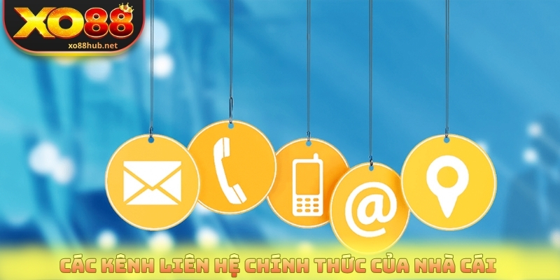Liên Hệ Xo88 - Kênh Hỗ Trợ CSKH Chính Thức, Giải Đáp 24/7 2 Các kênh liên hệ chính thức của nhà cái