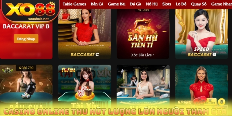 Casino online thu hút lượng lớn người tham gia 