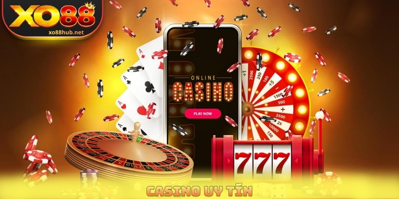 Casino Uy Tín