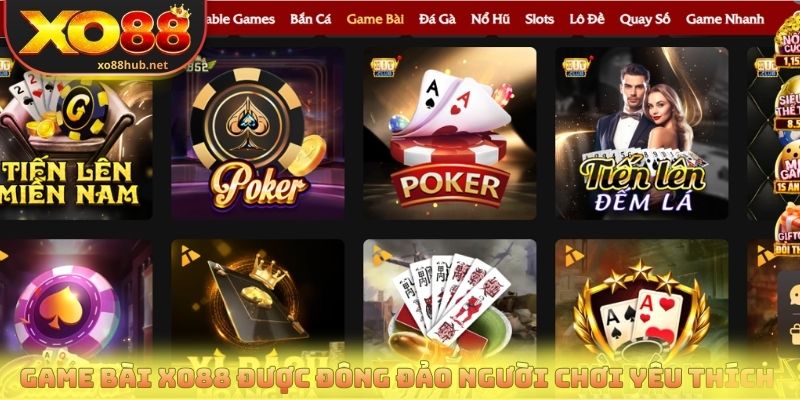 Trang chủ 10 Game bài Xo88 được đông đảo người chơi yêu thích