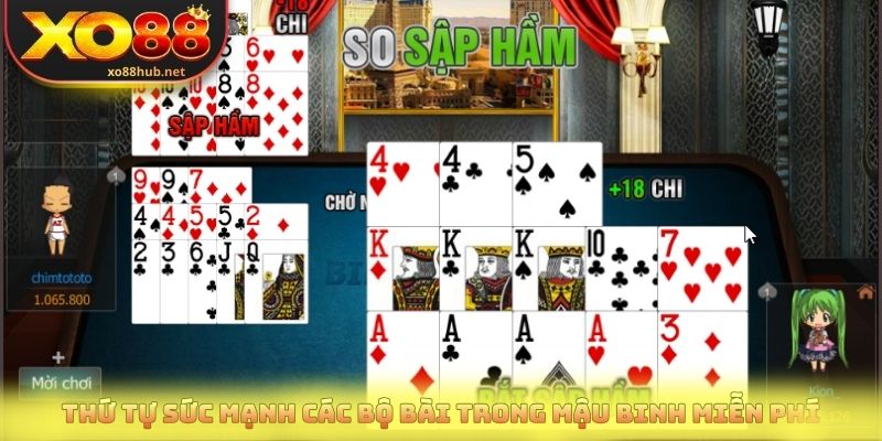 Thứ tự sức mạnh các bộ bài trong mậu binh miễn phí