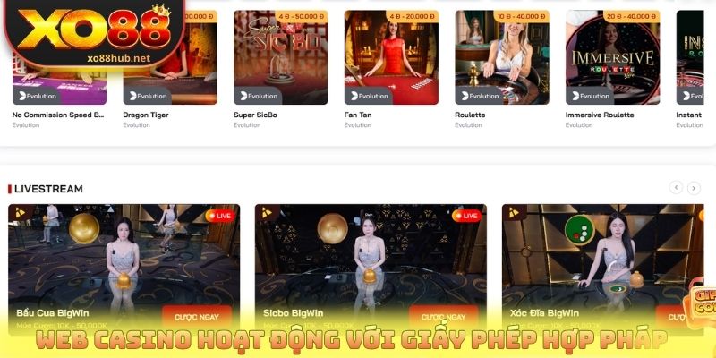 Web casino hoạt động hợp pháp với giấy phép quốc tế