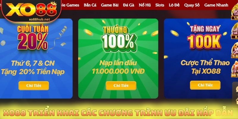 Trang chủ 7 Xo88 triển khai các chương trình ưu đãi hấp dẫn